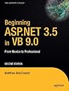 Beginning ASP.NET 3.5 in VB 2008: From Novice to Professional (Expert's Voice in .NET)