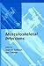 Musculoskeletal Infections by Jason H. Calhoun