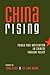 China Rising: Power and Motivation in Chinese Foreign Policy (Asia in World Politics)