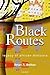 Black Routes