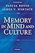 Memory in Mind and Culture