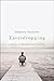 Eavesdropping: A Memoir of ...
