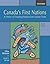 Canada's First Nations: A History of Founding Peoples from Earliest Times