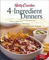 Betty Crocker 4-Ingredient Dinners: Prep in Minutes, Make It Delicious, Easy Homemade Tonight Betty Crocker 4-Ingredient Dinners: Prep in Minutes, Make It Delicious, Easy Homemade Tonight
