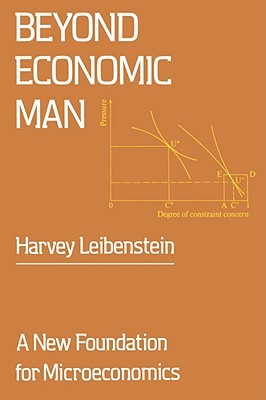Beyond Economic Man: A New Foundation for Microeconomics (Paperback)
