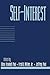 Self-Interest: Volume 14, Part 1 (Social Philosophy and Policy)