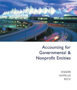 Accounting for Governmental and Nonprofit Entities with City of Smithville CD-ROM (Hardcover)
