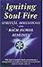 Igniting Soul Fire by Gaye Mack