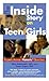 The Inside Story on Teen Girls (APA Lifetools)