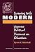 Learning To Be Modern: Japanese Political Discourse On Education (New Perspectives on Asian History)