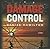 Damage Control: A Novel (Library Edition)
