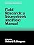 Field Research: A Sourcebook and Field Manual (Contemporary Social Research Series, 4)
