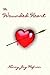 The Wounded Heart by Nancy, Hefron