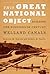 This Great National Object: Building the Nineteenth-Century Welland Canals