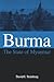 Burma: The State of Myanmar