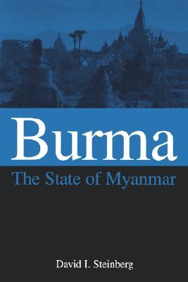 Burma: The State of Myanmar (Paperback)