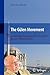 The Gülen Movement: A Sociological Analysis of a Civic Movement Rooted in Moderate Islam