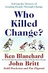 Who Killed Change?
