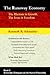 The Runaway Economy by Kenneth R. Schneider