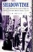 Shadowtime: History and Representation in Hardy, Conrad and George Eliot