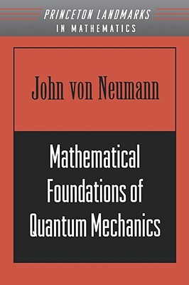 Mathematical Foundations of Quantum Mechanics (Paperback)