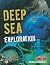 Deep Sea Exploration (Crabtree Connections Level 3 - Below-Average)