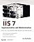 Mastering IIS 7 Implementation and Administration