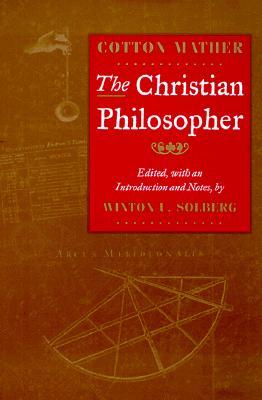 The Christian Philosopher (Paperback)
