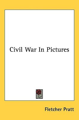 Civil War in Pictures (Hardcover)