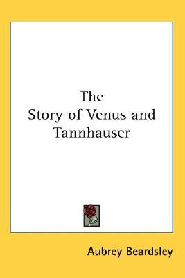 The Story of Venus and Tannhäuser