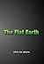 The Flat Earth/The Flip Side