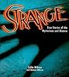 Strange: The Stor...