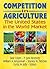 Competition in Agriculture: The United States in the World Market