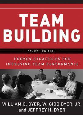 Team Building: Proven Strategies for Improving Team Performance (Paperback)