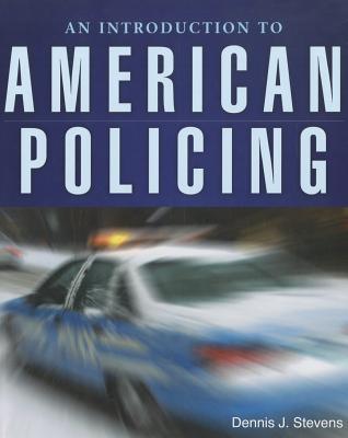 An Introduction to American Policing: . (Paperback)
