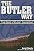 The Butler Way: The Best of...