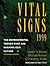 Vital Signs 1999: The Environmental Trends That Are Shaping Our Future (Vital Signs: The Environmental Trends That Are Shaping Our Future (Paperback))