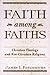 Faith among Faiths: Christi...
