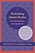 Rethinking Islamic Studies by Carl W. Ernst