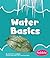 Water Basics (Nature Basics)