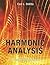 Harmonic Analysis: A Gentle...