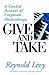 Give and Take: A Candid Acc...