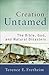 Creation Untamed: The Bible...
