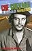 Che Guevara: In Search of R...