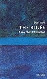 The Blues: A Very...