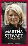 Martha Stewart: A Biography (Greenwood Biographies)