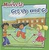 Muévete/Get Up an...