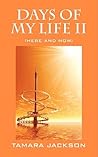 Days of My Life II: Here and Now
