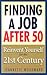 Finding a Job After 50 by Jeannette A. Woodward