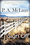 Sign Off by Patricia McLinn